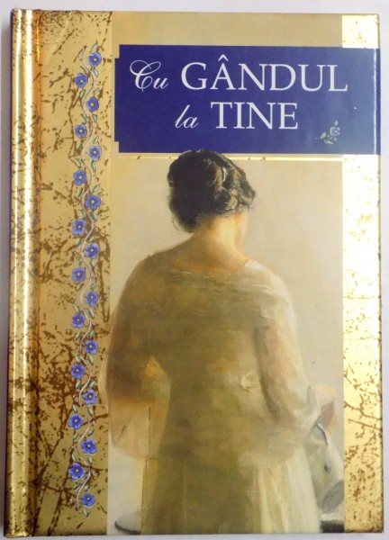 CU GANDUL LA TINE , 2004