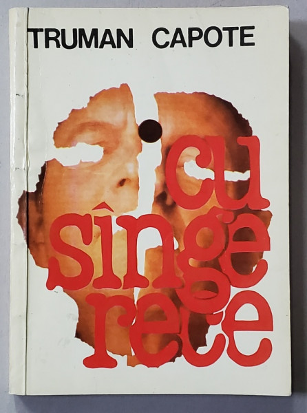 CU SANGE RECE de TRUMAN CAPOTE ,1993