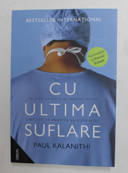 CU ULTIMA SUFLARE de PAUL KALANITHI , 2021