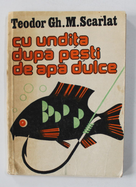 CU UNDITA DUPA PESTI DE APA DULCE de THEODOR GH. M. SCARLAT , 1986