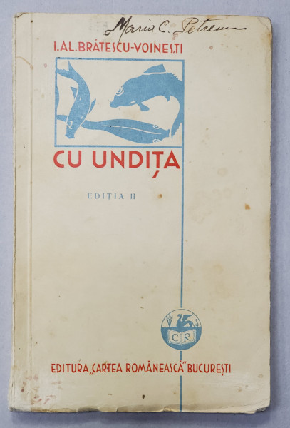 CU UNDITA - I.AL. BRATESCU VOINESTI