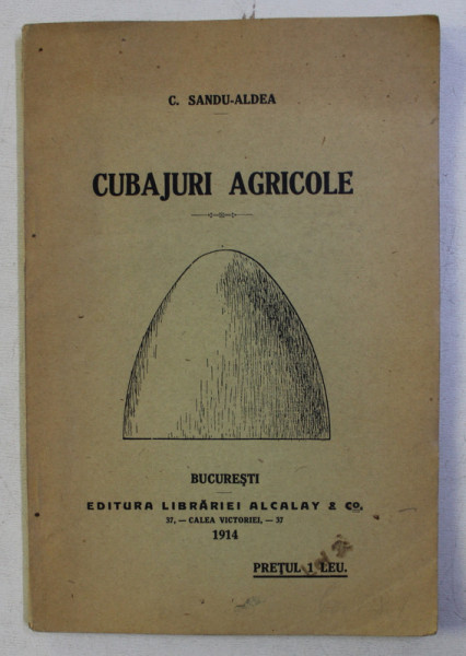 CUBAJURI AGRICOLE de C. SANDU ALDEA , 1914