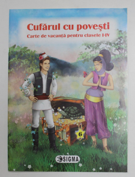 CUFARUL CU POVESTI - CARTE DE VACANTA PENTRU CLASELE I- IV , 2013