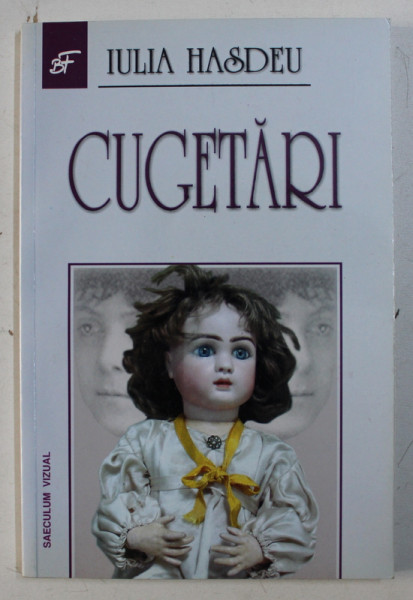 CUGETARI de IULIA HASDEU , 2007