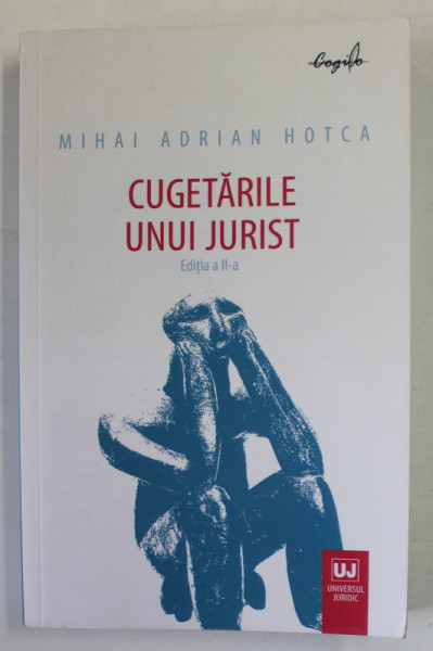 CUGETARILE UNUI JURIST de MIHAI ADRIAN HOTCA , 2020