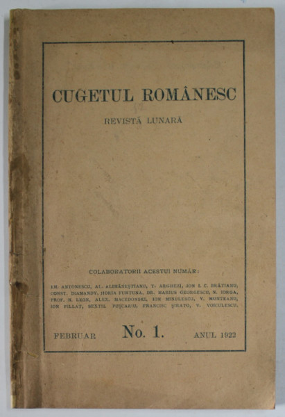 CUGETUL ROMANESC  - REVISTA LUNARA , NO. 1  , FEBRUAR , 1922