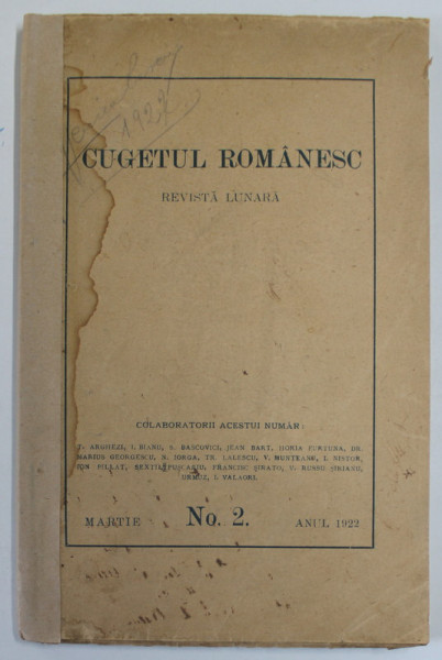 CUGETUL ROMANESC , REVISTA LUNARA , NO. 2 , MARTIE , 1922 * COTOR REFACUT