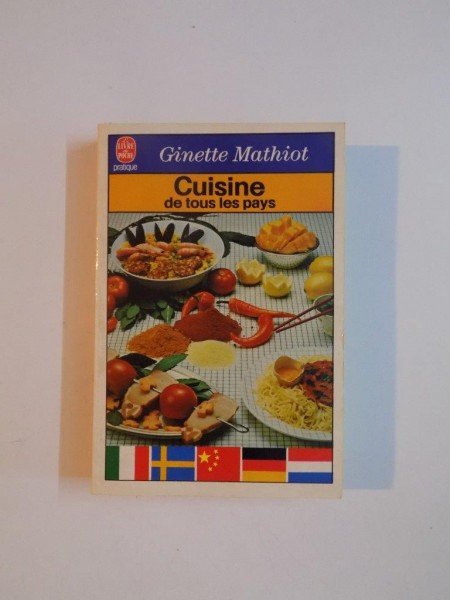 CUISINE DE TOUS LES PAYS de GINETTE MATHIOT 1965