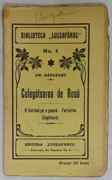 CULEGATOAREA DE ROUA de EMIL GARLEANU , EDITIE INTERBELICA