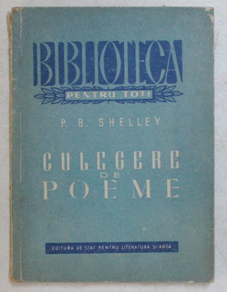 CULEGERE DE POEME de P. B. SHELLEY , 1951