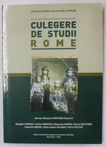 CULEGERE DE STUDII ROME de ADRIAN - NICOLAE FURTUNA ...PETRE PETCUT , 2022