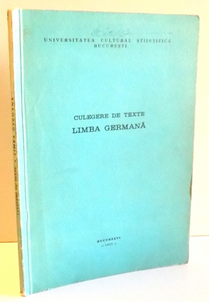 CULEGERE DE TEXTE LIMBA GERMANA , 1977