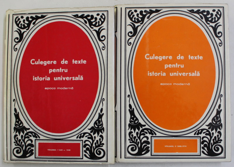 CULEGERE DE TEXTE PENTRU ISTORIA UNIVERSALA , EPOCA MODERNA , VOLUMELE I - II de CAMIL MURESAN  , 1973 - 1974