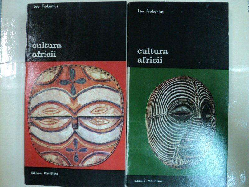 CULTURA AFRICII  -LEO FROBENIUS -BUC. 1982   VOL.I-II