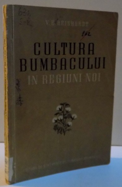 CULTURA BUMBACULUI IN REGIUNI NOI , 1952