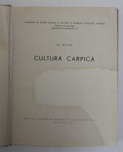 CULTURA CARPICA de GH. BICHIR , 1973