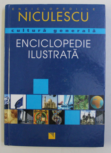 CULTURA GENERALA - ENCICLOPEDIE ILUSTRATA de MATTHIAS EDBAUER , HARTMUT DICK , 2007