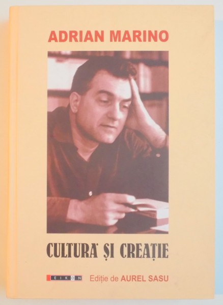 CULTURA SI CREATIE de ADRIAN MARINO , 2010