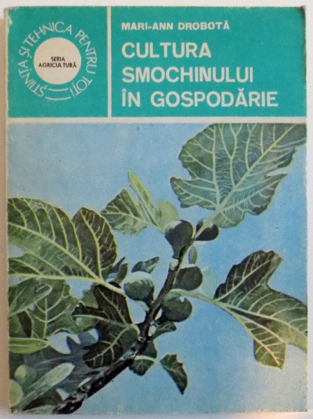 CULTURA SMOCHINULUI IN GOSPODARIE , 1986