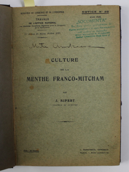 CULTURE DE LA MENTHE FRANCO - MITCHAM par J. RIPERT / ALMANAHUL REALITATEA ILUSTRATA , COLEGAT DE DOUA CARTI * , 1926 - 1935