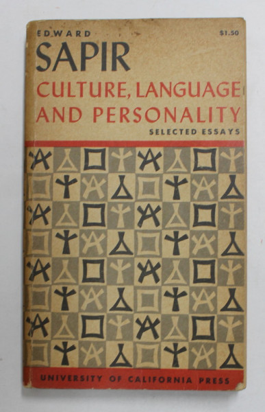 CULTURE , LANGUAGE AND PERSONALITY by EWARD SAPIR , 1956