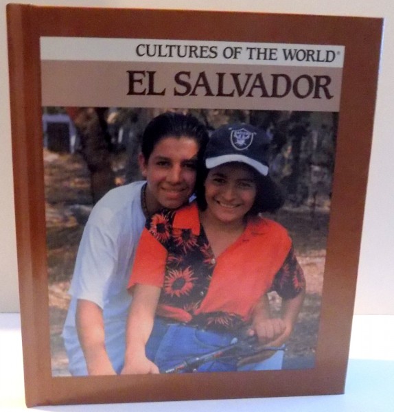 CULTURES OF THE WORLD , EL SALVADOR de ERIN FOLEY , 1995