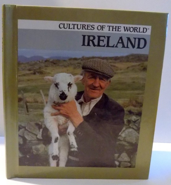 CULTURES OF THE WORLD , IRELAND de MARSHALL CAVENDISH , 1996