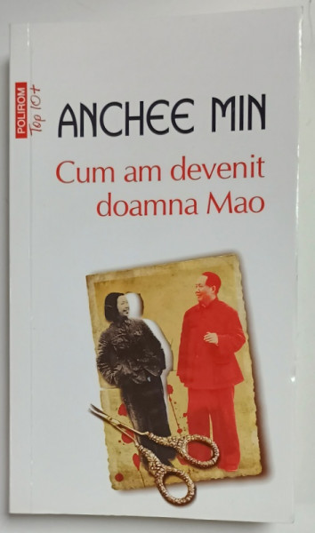 CUM AM DEVENIT DOAMNA MAO de ANCHEE MIN , 2021