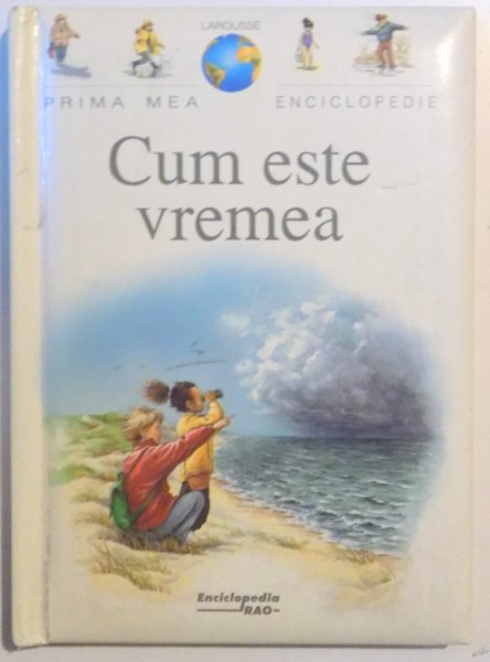 CUM ESTE VREMEA , PRIMA MEA ENCICLOPEDIE , 1998