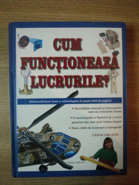 CUM FUNCTIONEAZA LUCRURILE ? , 2008