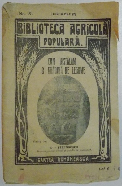 CUM INSTALAM O GRADINA DE LEGUME , NR. 19