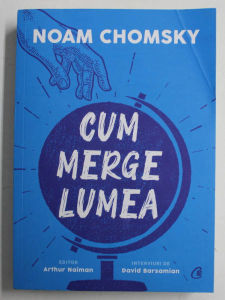 CUM MERGE LUMEA de NOAM CHOMSKY , 2020