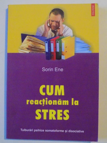 CUM REACTIONAM LA STRES de SORIN ENE , 2005