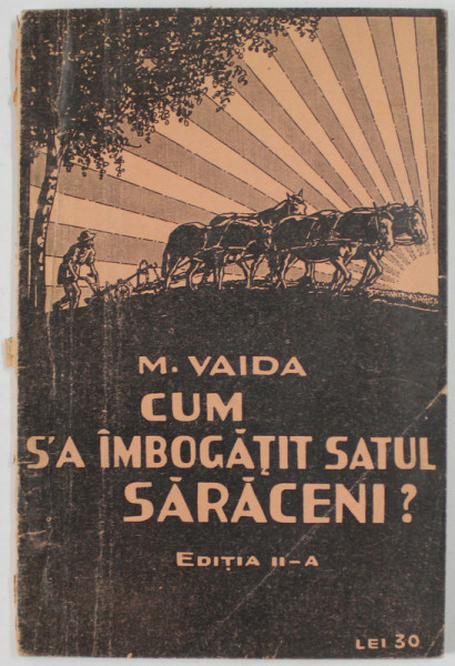 CUM S-A IMBOGATIT SATUL SARACENI ? de M. VAIDA , 1936