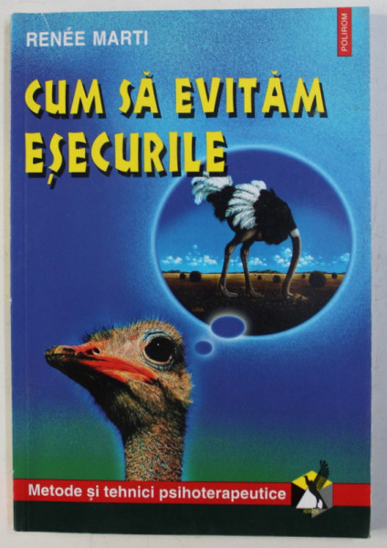 CUM SA EVITAM ESECURILE de RENEE MARTI , 2002