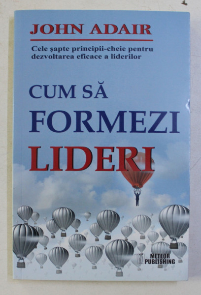 CUM SA FORMEZI LIDERI de JOHN ADAIR , 2014