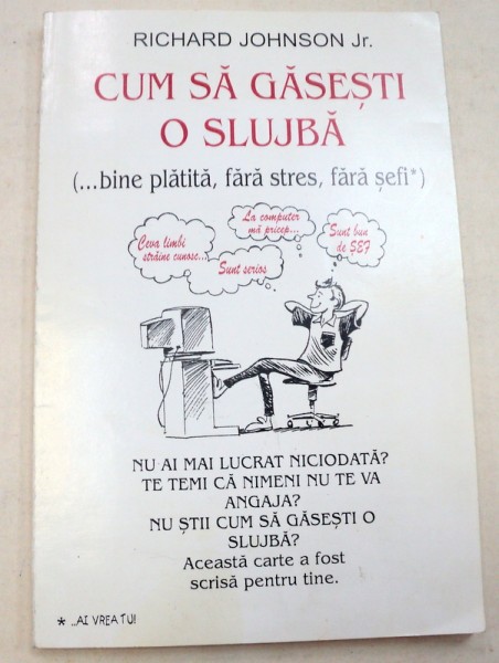 CUM SA GASESTI O SLUJBA-RICHARD JOHNSON JR.