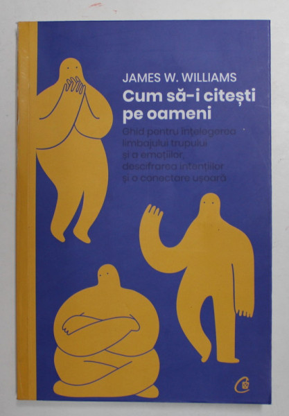 CUM SA - I CITESTI PE OAMENI de JAMES W. WILLIAMS , 2022