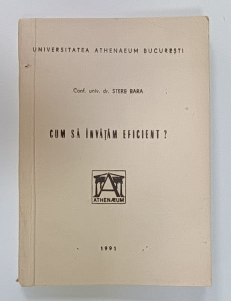 CUM SA INVATAM EFICIENT ? de STERE BARA , 1991