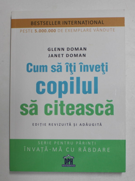 CUM SA ITI INVETI COPILUL SA CITEASCA de GLENN DOMAN si JANET DOMAN , 2019