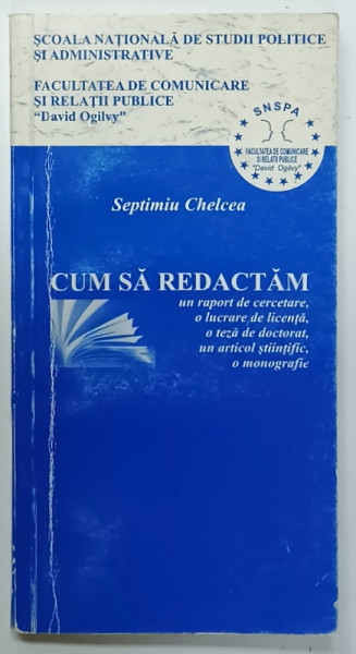 CUM SA REDACTAM UN RAPORT DE CERCETARE ,  O LUCRARE DE LICENTA ....O MONOGRAFIE de SEPTIMIU  CHELCEA , 2000, PREZINTA URME DE UZURA