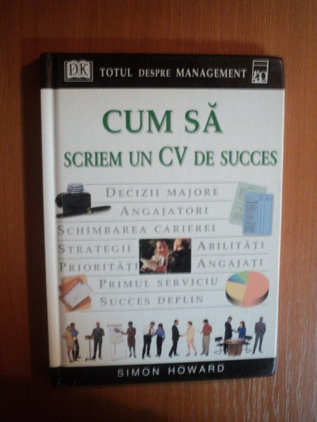 CUM SA SCRIEM UN CV DE SUCCES de SIMON HOWARD , 2001