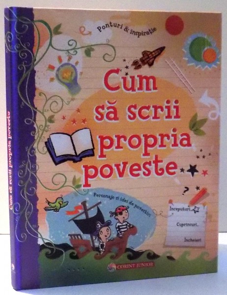 CUM SA SCRII PROPRIA POVESTE de ALINA POPESCU , 2011