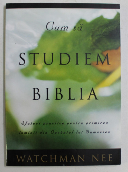 CUM SA STUDIEM BIBLIA de WATCHMAN NEE , 2003