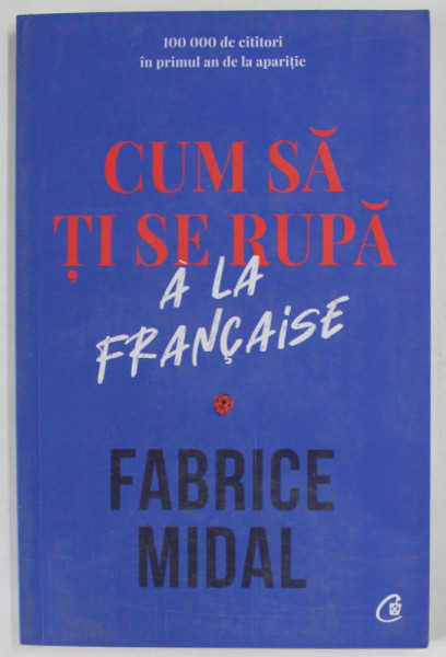 CUM SA TI SE RUPA A LA FRANCAISE de FABRICE MIDAL , 2020