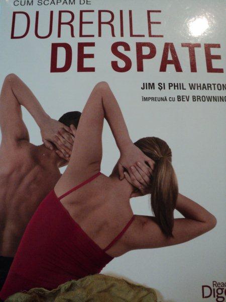 CUM SCAPAM DE DURERI DE SPATE-JIM SI PHIL WHARTON