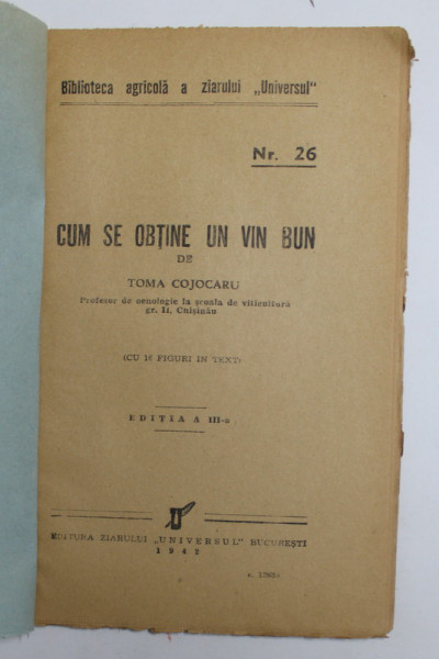 CUM SE OBTINE UN VIN BUN , NR. 26 , 1942 , COPERTI REFACUTE