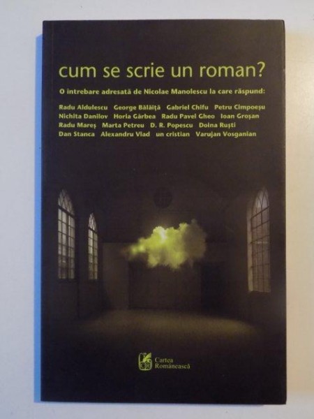 CUM SE SCRIE UN ROMAN de RADU ALDULESCU...VARUJAN VOSGANIAN 2012