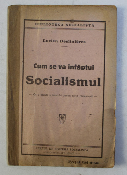 CUM SE VA INFAPTUI SOCIALISMUL de LUCIEN DESLINIERES