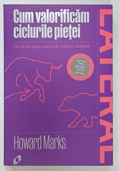 CUM VALORIFICAM CICLURILE PIETEI de HOWARD MARKS , 2025